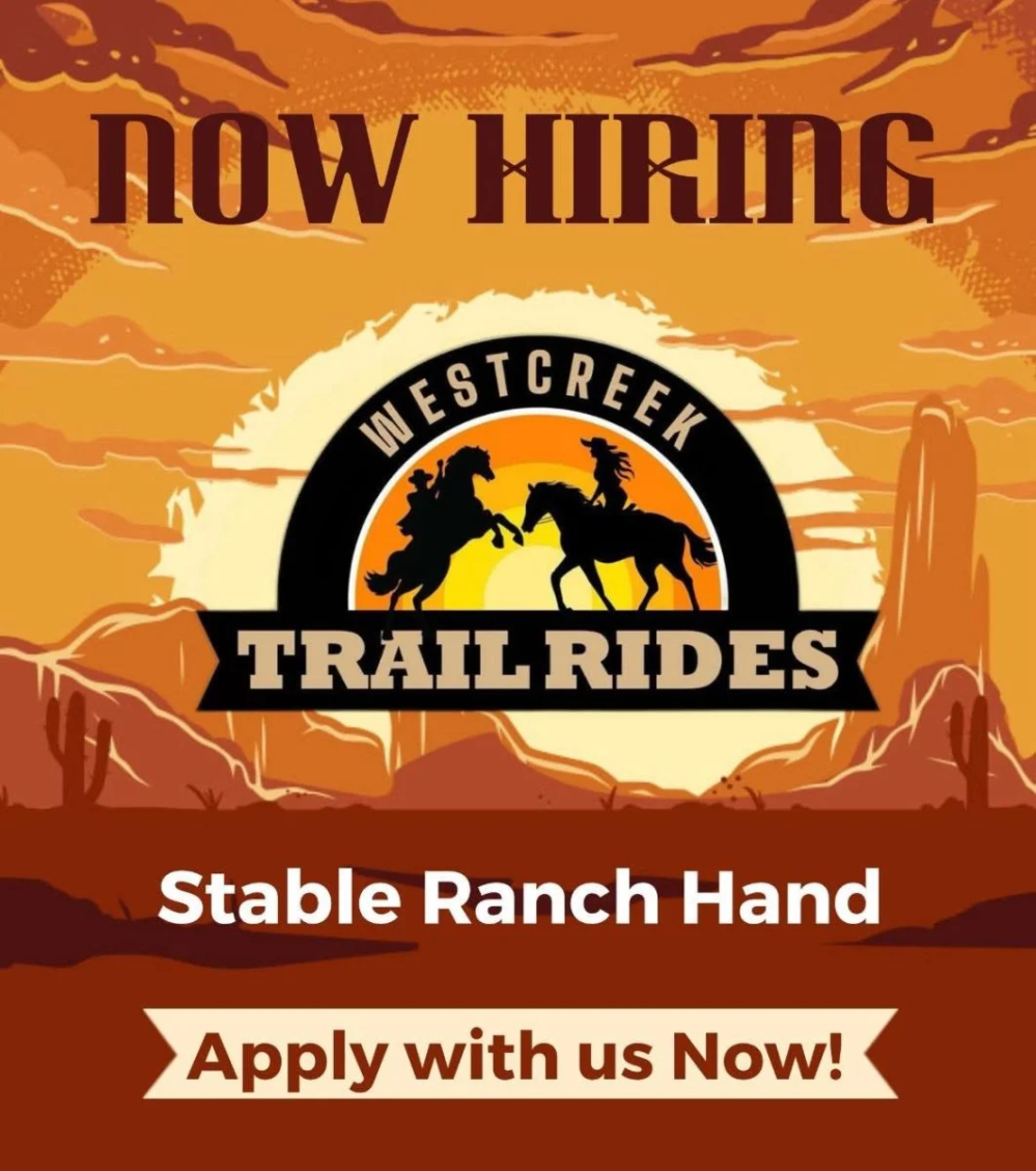 Hiring ad for Stable Ranch Hand at Westcreek Trail Rides with desert scenery.